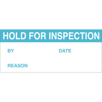 Brady Write-on Labels, "Hold for Inspection.", .625"H x 1.5"W, Blue on White