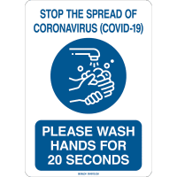 Brady Safety Sign, Wash Hands for 20 Seconds COVID-19, 10 In H x 7 In W, Polystyrene