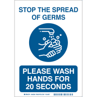 Brady Stop Germs Wash 20 Sec Sign, Polystyrene, 14In H x 10In W, Blue On White