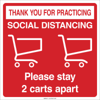 Brady Please Stay 2 Carts Apart (COVID-19) Vinyl Floor Sign, 17"H x 17"W, RD